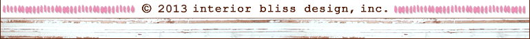 copyright 2008 interior bliss design, inc.